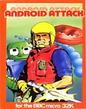 Android Attack (1983)(Computer Concepts)[h TSTH]